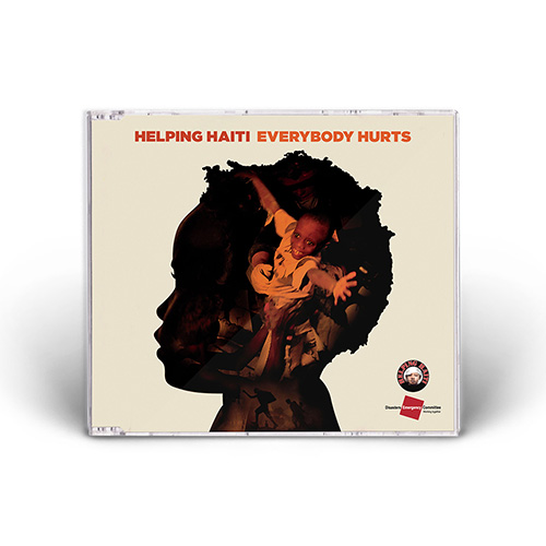 Helping Haiti - Everybody Hurts - CD Single (Europe)