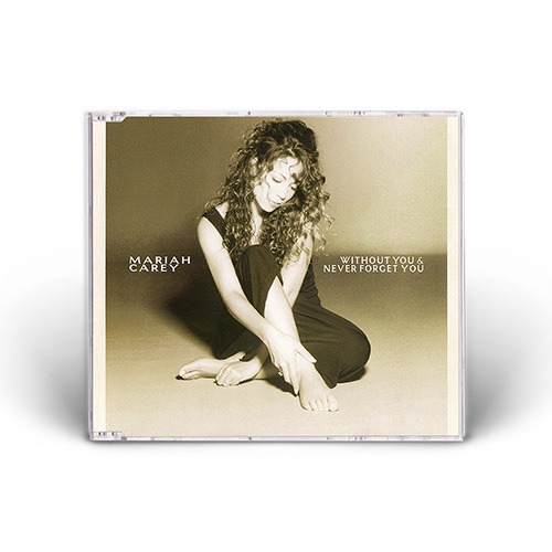 Mariah Carey - Without You & Never Forget You - CD Single (Australia)