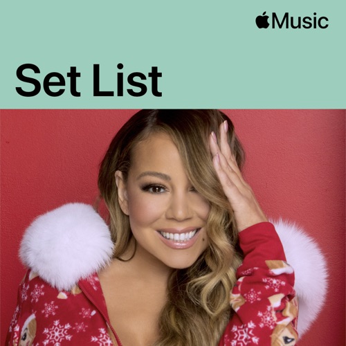 Mariah Carey's Christmas Time: Official Set List